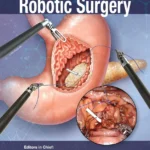 خرید و دانلود نسخه کامل کتاب 
The Foundation and Art of Robotic Surgery