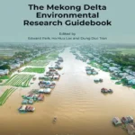 خرید و دانلود نسخه کامل کتاب 
The Mekong Delta Environmental Research Guidebook