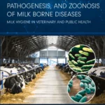 خرید و دانلود نسخه کامل کتاب 
The Microbiology, Pathogenesis and Zoonosis of Milk Borne Diseases: Milk Hygiene in Veterinary and Public Health (Developments in Microbiology)