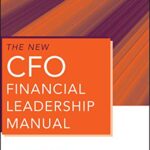 خرید و دانلود نسخه کامل کتاب The New CFO Financial Leadership Manual (Wiley Corporate F&A Book 556) 3rd Edition