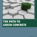 خرید و دانلود نسخه کامل کتاب 
The Path to Green Concrete