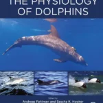 خرید و دانلود نسخه کامل کتاب 
The Physiology of Dolphins