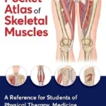 خرید و دانلود نسخه کامل کتاب 
The Pocket Atlas of Skeletal Muscles: A Reference for Students of Physical Therapy, Medicine, Sports, and Bodywork