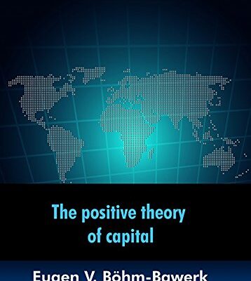 خرید و دانلود نسخه کامل کتاب The positive theory of capital Kindle Edition