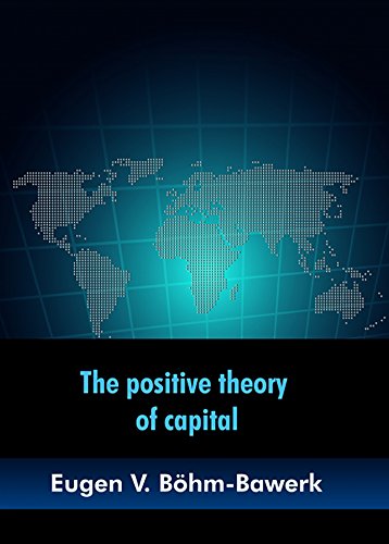 خرید و دانلود نسخه کامل کتاب The positive theory of capital Kindle Edition_6a68f92ea3d61.jpeg خرید و دانلود نسخه کامل کتاب The positive theory of capital Kindle Edition