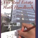 خرید و دانلود نسخه کامل کتاب The Real Estate Math Handbook: Simplified Solutions for the Real Estate Investor
