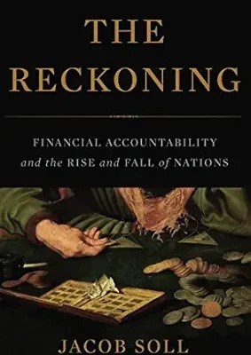 خرید و دانلود نسخه کامل کتاب The Reckoning: Financial Accountability and the Rise and Fall of Nations