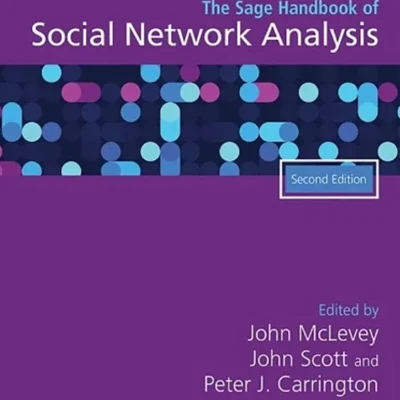 خرید و دانلود نسخه کامل کتاب 
The Sage Handbook of Social Network Analysis 2nd Edition