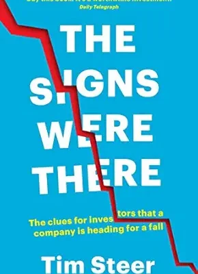 خرید و دانلود نسخه کامل کتاب The Signs Were There: The clues for investors that a company is heading for a fall