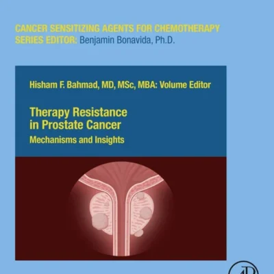 خرید و دانلود نسخه کامل کتاب 
Therapy Resistance in Prostate Cancer: Mechanisms and Insights (Cancer Sensitizing Agents for Chemotherapy)