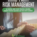 خرید و دانلود نسخه کامل کتاب THIRD-PARTY RISK MANAGEMENT: An Essential Guide to Best Practices, Including Common Interview Questions and Their Expert Answers
