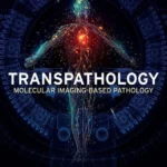خرید و دانلود نسخه کامل کتاب 
Transpathology: Molecular Imaging-Based Pathology