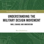 خرید و دانلود نسخه کامل کتاب 
Understanding the Military Design Movement: War, Change and Innovation