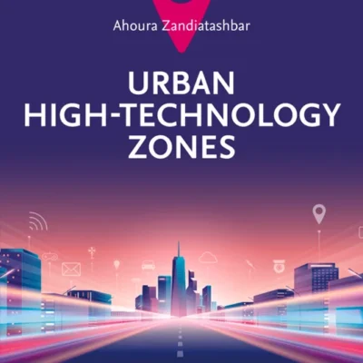 خرید و دانلود نسخه کامل کتاب 
Urban High-Technology Zones