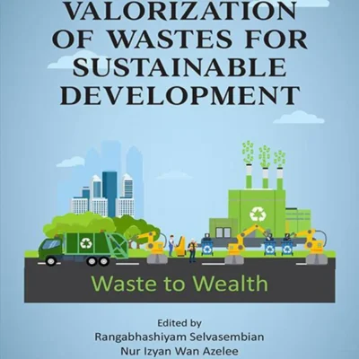 خرید و دانلود نسخه کامل کتاب 
Valorization of Wastes for Sustainable Development: Waste to Wealth