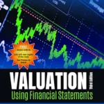 خرید و دانلود نسخه کامل کتاب Valuation Using Financial Statements