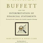 خرید و دانلود نسخه کامل کتاب Warren Buffett and the Interpretation of Financial Statements: The Search for the Company with a Durable Competitive Advantage Kindle Edition
