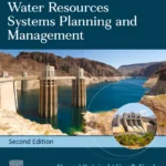 خرید و دانلود نسخه کامل کتاب 
Water Resources Systems Planning and Management 2nd Edition