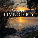 خرید و دانلود نسخه کامل کتاب 
Wetzel's Limnology: Lake and River Ecosystems 4th Edition