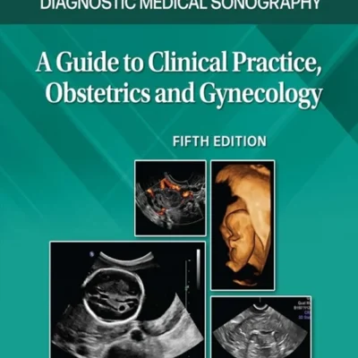 خرید و دانلود نسخه کامل کتاب 
Workbook for Diagnostic Medical Sonography: Obstetrics and Gynecology 5th Edition