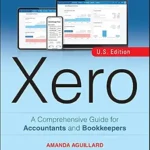 خرید و دانلود نسخه کامل کتاب Xero: A Comprehensive Guide for Accountants and Bookkeepers
