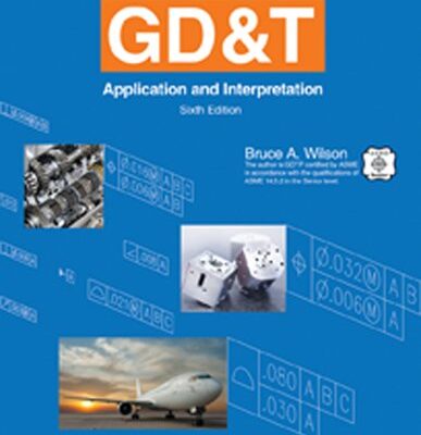 خرید و دانلود نسخه کامل کتاب GD&T: Application and Interpretation 6th edition