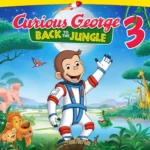 خرید و دانلود نسخه کامل کارتون Curious George 3 Back to the Jungle زبان اصلی