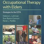 خرید و دانلود نسخه کامل کتاب Occupational Therapy with Elders: Strategies for the COTA 4th edition