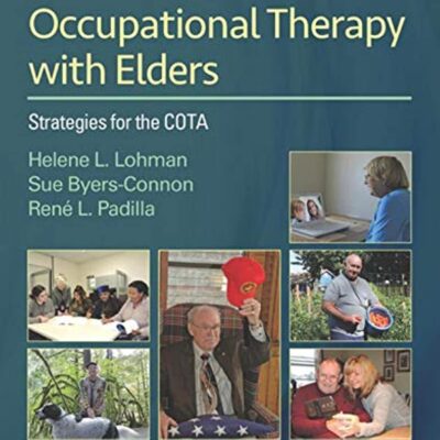 خرید و دانلود نسخه کامل کتاب Occupational Therapy with Elders: Strategies for the COTA 4th edition