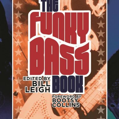 خرید و دانلود نسخه کامل کتاب Bass Player Presents The Funky Bass Book