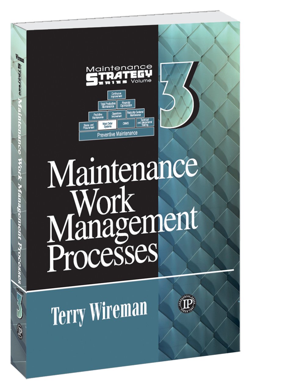 71uTq4MHuUL._SL1267_ خرید و دانلود نسخه کامل کتاب Maintenance Work Management Processes - Maintenance Strategy Series volume 3 + pdf