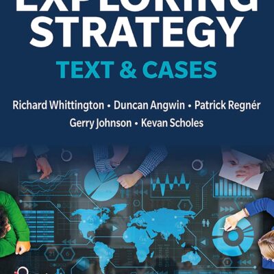 خرید و دانلود نسخه کامل کتاب Exploring Strategy, Text & Cases 13th edition + Pdf