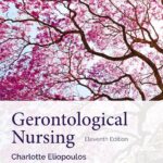 خرید و دانلود نسخه کامل کتاب Gerontological Nursing (11th Edition) BY Eliopoulos - + Pdf