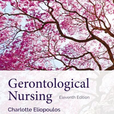 خرید و دانلود نسخه کامل کتاب Gerontological Nursing (11th Edition) BY Eliopoulos - + Pdf