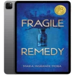 خرید و دانلود نسخه کامل داستان انگلیسی Fragile Remedy 2021 | رمان انگلیسی | داستان انگلیسی