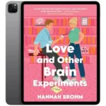 خرید و دانلود نسخه کامل داستان انگلیسی Love and Other Brain Experiments 2026 | رمان انگلیسی | داستان انگلیسی