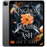 خرید و دانلود نسخه کامل داستان انگلیسی The Kingdom of Flames and Ash 2024 | رمان انگلیسی | داستان انگلیسی
