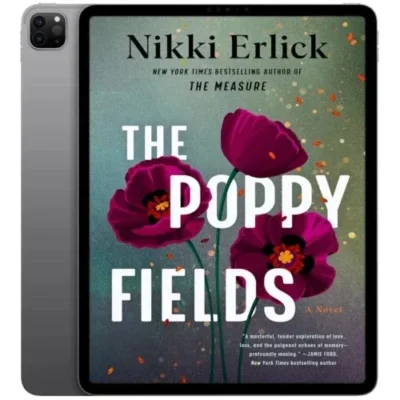 خرید و دانلود نسخه کامل داستان انگلیسی The Poppy Fields 2025 | رمان انگلیسی | داستان انگلیسی