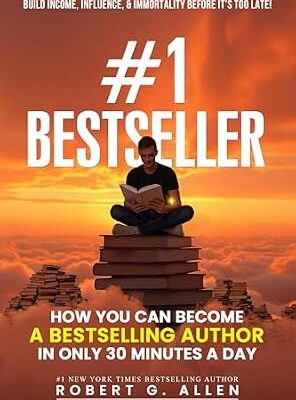 خرید و دانلود نسخه کامل کتاب #1 Bestseller: How You Can Become a Bestselling Author in Only 30 Minutes a Day