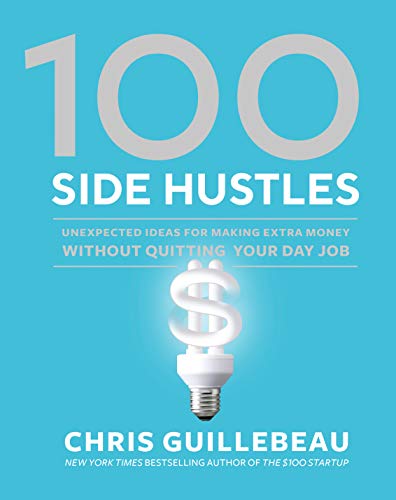 خرید و دانلود نسخه کامل کتاب 100 Side Hustles: Unexpected Ideas for Making Extra Money Without Quitting Your Day Job Kindle Edition_6a7879d69de44.jpeg خرید و دانلود نسخه کامل کتاب 100 Side Hustles: Unexpected Ideas for Making Extra Money Without Quitting Your Day Job Kindle Edition