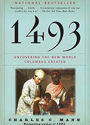 خرید و دانلود نسخه کامل کتاب 1493: Uncovering the New World Columbus Created