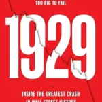 خرید و دانلود نسخه کامل کتاب 1929: Inside the Greatest Crash in Wall Street History–and How It Shattered a Nation