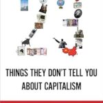 خرید و دانلود نسخه کامل کتاب 23 Things They Don’t Tell You about Capitalism