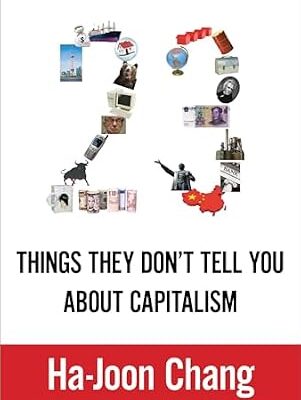 خرید و دانلود نسخه کامل کتاب 23 Things They Don’t Tell You about Capitalism