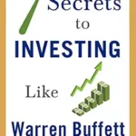 خرید و دانلود نسخه کامل کتاب 7 Secrets to Investing Like Warren Buffett