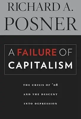 خرید و دانلود نسخه کامل کتاب A Failure of Capitalism: The Crisis of ’08 and the Descent into Depression