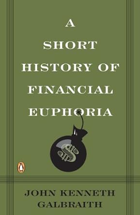خرید و دانلود نسخه کامل کتاب A Short History of Financial Euphoria (Penguin Business)_6a7ed689e3ac9.jpeg خرید و دانلود نسخه کامل کتاب A Short History of Financial Euphoria (Penguin Business)