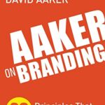 خرید و دانلود نسخه کامل کتاب Aaker on Branding: 20 Principles That Drive Success Kindle Edition