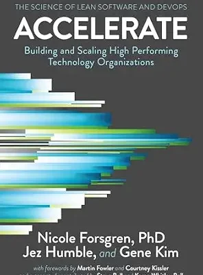خرید و دانلود نسخه کامل کتاب Accelerate: The Science of Lean Software and DevOps: Building and Scaling High Performing Technology Organizations