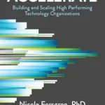 خرید و دانلود نسخه کامل کتاب Accelerate: The Science of Lean Software and DevOps: Building and Scaling High Performing Technology Organizations